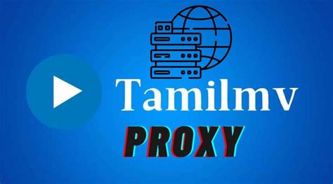 unblock it tamilmv|TamilMV Proxy Unblock: Access, Safety, and Alternatives for。